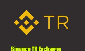 Binance TR Exchange